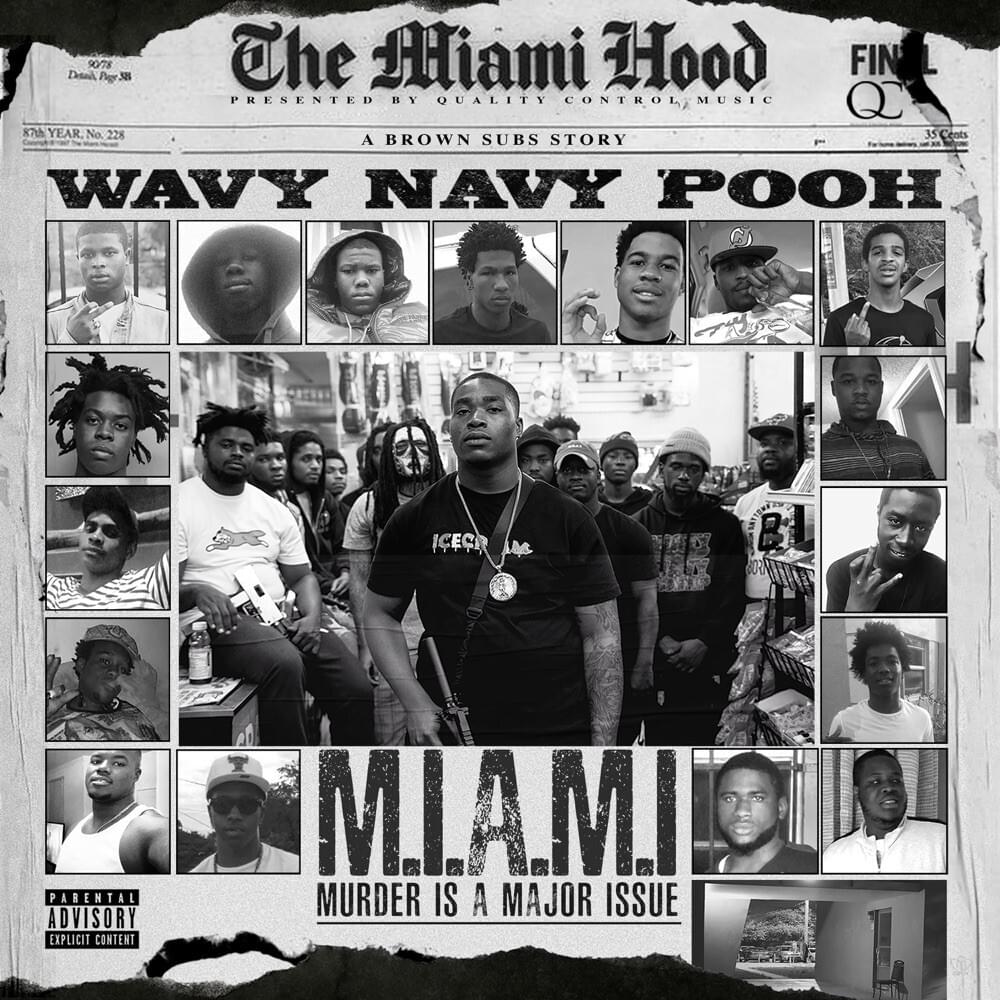 Quality Control’s Wavy Navy Drops new project “MIAMI: Murder is a Major Issue”