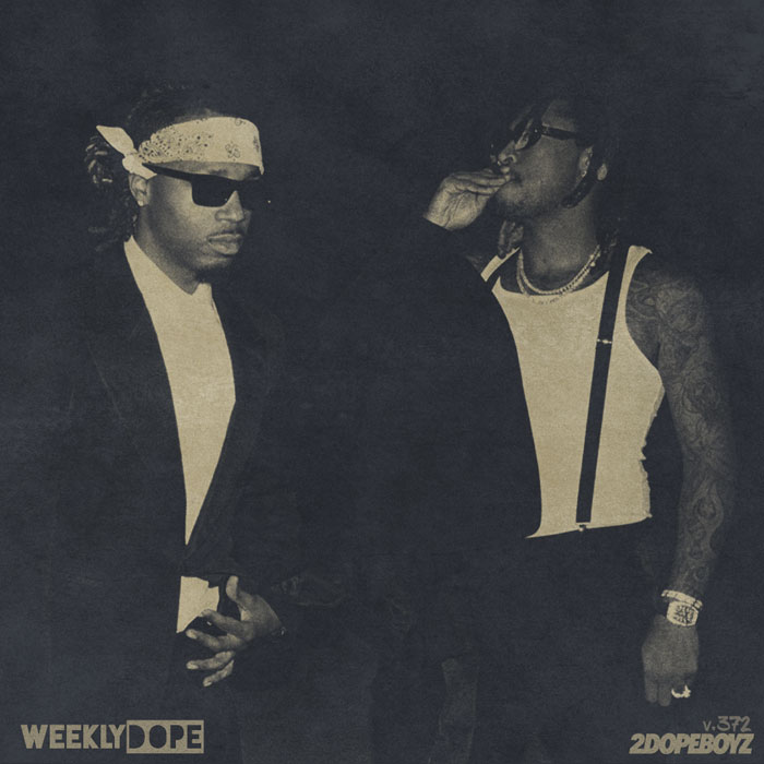 Weekly Dope: Future + Metro Boomin, Kendrick Lamar, Big Sean & More