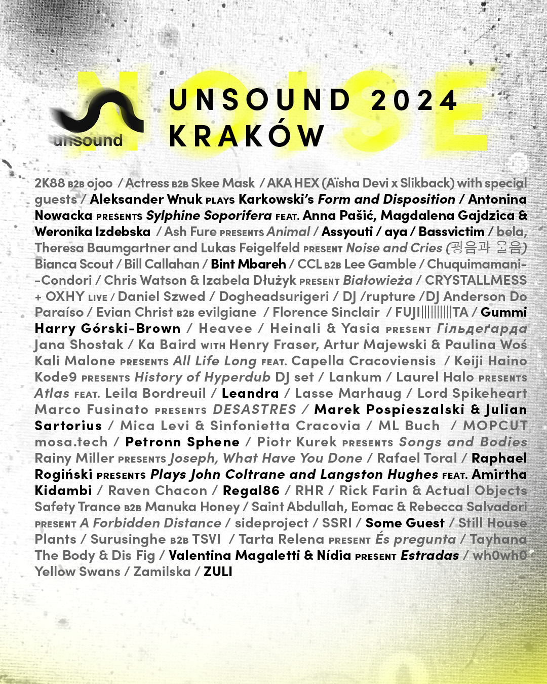 The artists of UNSOUND define NOISE